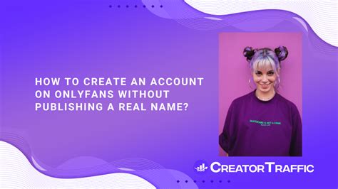 how to create anonymous onlyfans|How to create an anonymous OnlyFans account • Chord